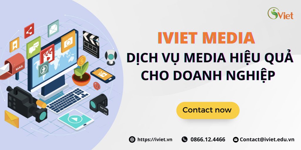 iViet Media - Dịch Vụ Media hiệu quả cho doanh nghiệp